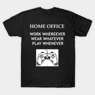 Home Office Gaming T-Shirt